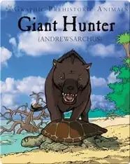Giant Hunter: Andrewsarchus