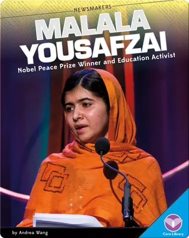 Malala Yousafzai Nobel Peace Prize Winner and Education Activist book