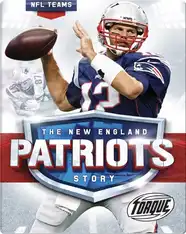 The New England Patriots Story