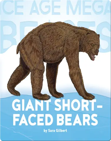 Giant Short-faced Bears book