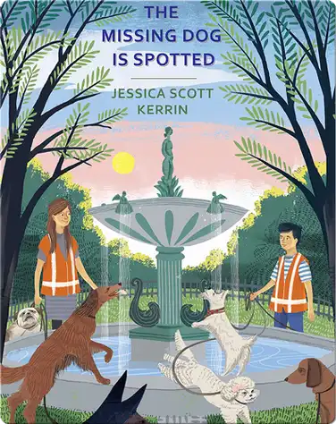The Missing Dog Is Spotted book