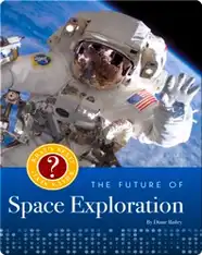 The Future of Space Exploration