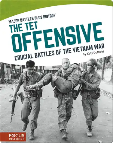 The Tet Offensive: Crucial Battles of the Vietnam War book