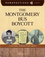 The Montgomery Bus Boycot