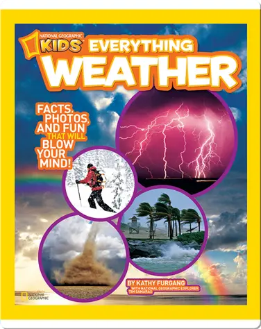 National Geographic Kids Everything Weather book