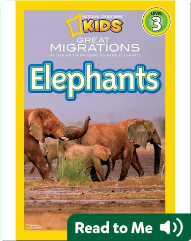 National Geographic Readers: Great Migrations Elephants book
