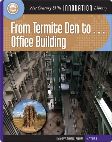 From Termite Den to Office Building book