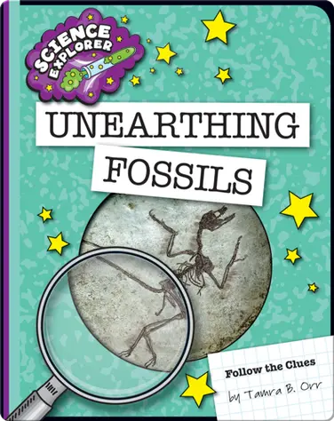 Unearthing Fossils book