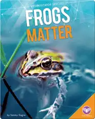 Frogs Matter