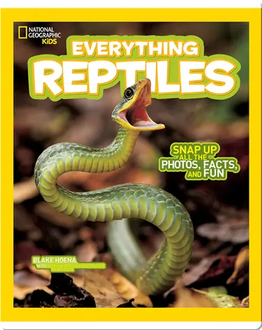National Geographic Kids Everything Reptiles book