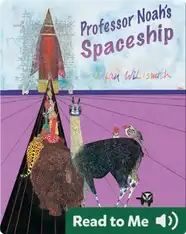 Professor Noah's Spaceship