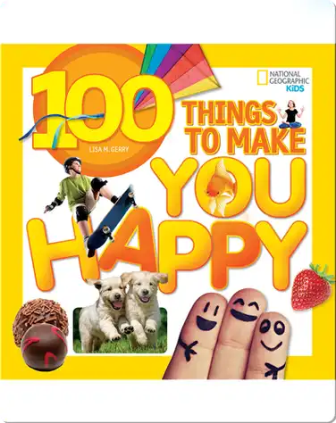 100 Things to Make You Happy book