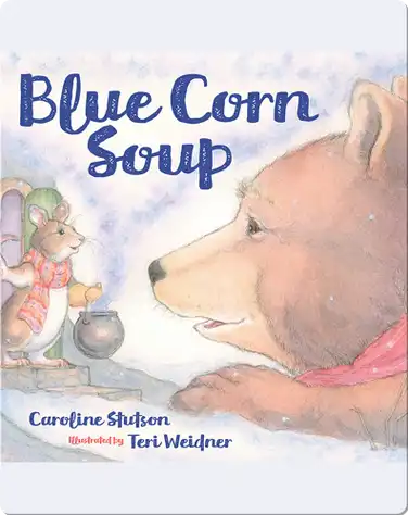 Blue Corn Soup book