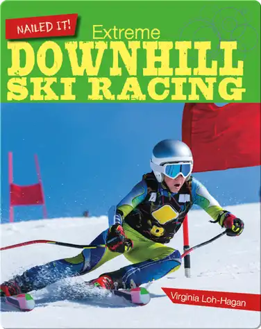Extreme Downhill Ski Racing book