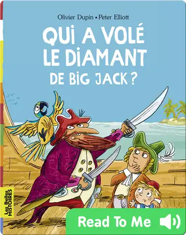 Qui a volé le diamant de Big Jack ? book