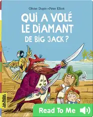 Qui a volé le diamant de Big Jack ?