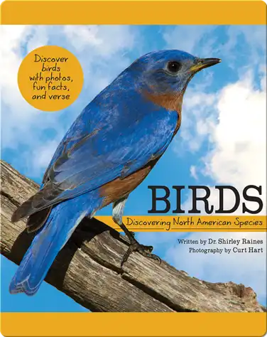 Birds: Discovering North American Species book