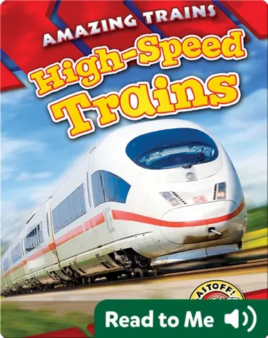 Amazing Trains: High-Speed Trains book