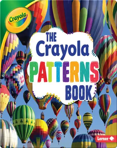 The Crayola Patterns Book book