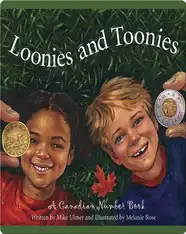 Loonies and Toonies: A Canadian Number Book