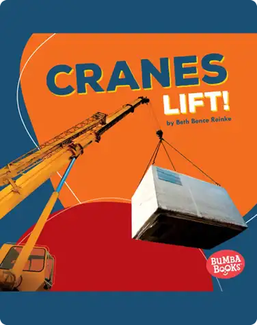 Cranes Lift! book