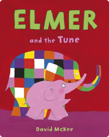 Elmer and the Tune book