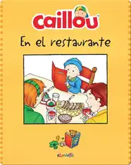 Caillou en el restaurante