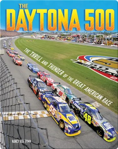 The Daytona 500: The Thrill and Thunder of the Great American Race book