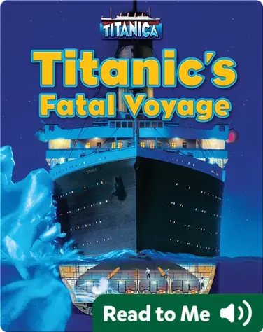 Titanic's Fatal Voyage book