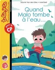 Quand Malo tombe à l'eau…