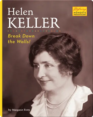 Helen Keller: Break Down the Walls! book