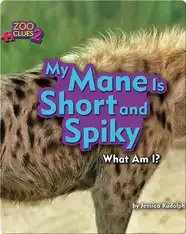 My Mane Is Short and Spiky (Hyena)