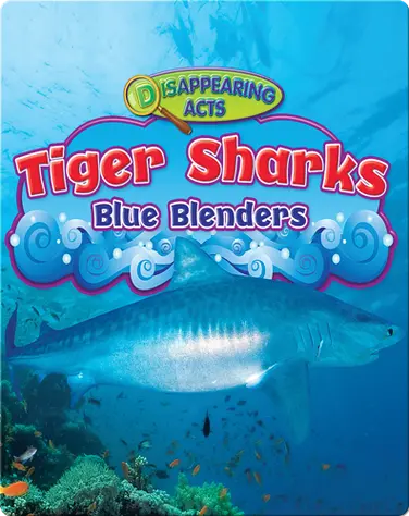 Tiger Sharks: Blue Blenders book