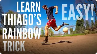 How to Do Thiago's Flick-Up Rainbow Trick (4 Easy Steps) book