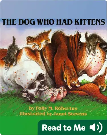 The Dog Who Had Kittens book