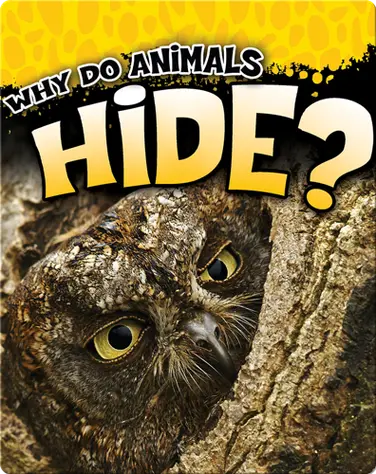 Why Do Animals Hide? book
