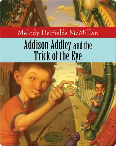 Addison Addley Trick of the Eye book