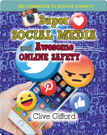 Super Social Media and Awesome Online Safety book