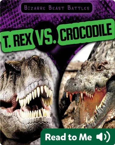 T. Rex vs. Crocodile book