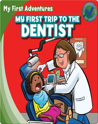 My First Trip to the Dentist book