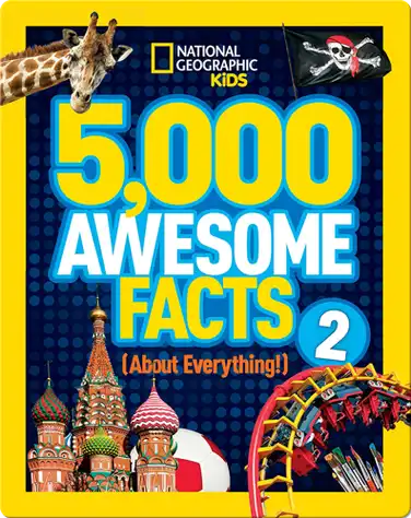 5,000 Awesome Facts (About Everything!) 2 book