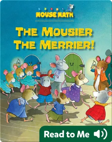 The Mousier the Merrier! book