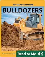 My Favorite Machine: Bulldozers