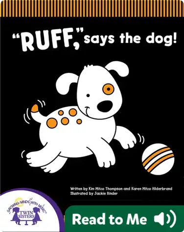 RUFF, says the dog! book