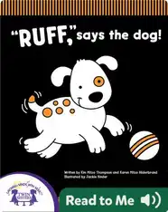 RUFF, says the dog!