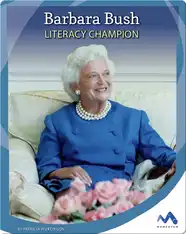 Barbara Bush: Literacy Champion