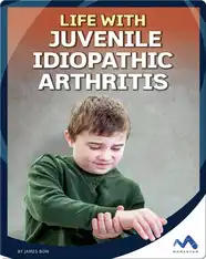 Life with Juvenile Idiopathic Arthritis