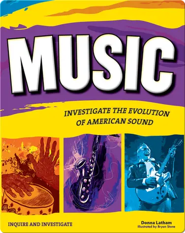 Music: Investigate the Evolution of American Sound book
