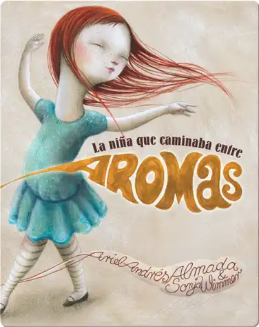 La niña que caminaba entre aromas book
