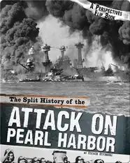Split History of the Attack on Pearl Harbor